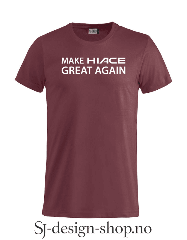 Make Hiace Great Again