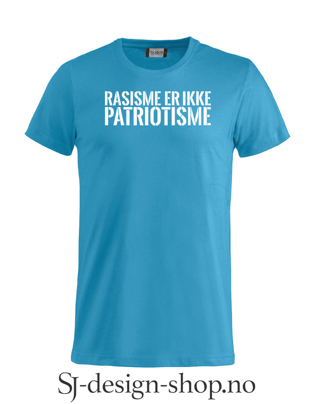 Rasisme er ikke Patriotisme