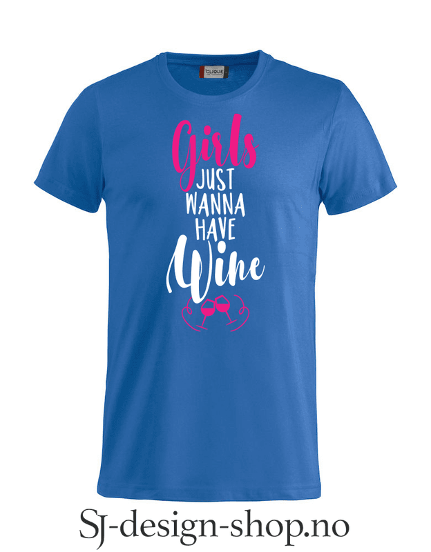 Girls just wanna have Wine